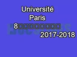 Université Paris 8								                    2017-2018