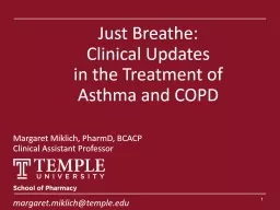 Just Breathe:  Clinical Updates