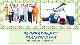 Profesiones y  Transportes