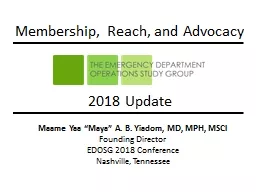 Membership, Reach, and Advocacy