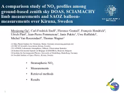 A comparison study of  stratospheric NO