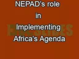 NEPAD’s role  in Implementing Africa’s Agenda