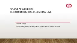 Senior Design final Rockford Hospital Pedestrian Link