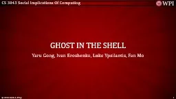 Ghost In the shell Yaru  Gong, Ivan Eroshenko, Luke Ypsilantis, Fan Mo