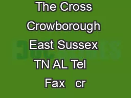 The Cross Crowborough East Sussex TN AL Tel   Fax   cr