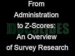 From Administration to Z-Scores: An Overview of Survey Research