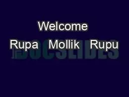 Welcome Rupa   Mollik   Rupu