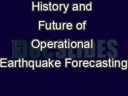 History and Future of Operational Earthquake Forecasting