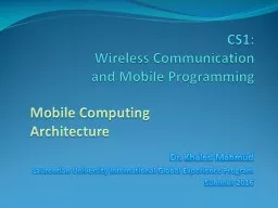 CS1: Wireless  Communication and