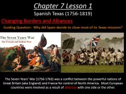 Chapter 7 Lesson 1 Spanish Texas (1756-1819)
