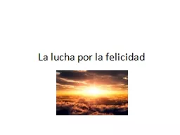 La lucha por la felicidad