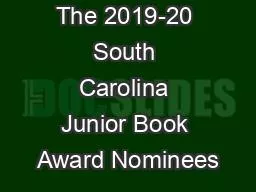 PPT-Introducing: The 2019-20 South Carolina Junior Book Award Nominees