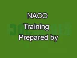 PPT-NACO Training Prepared by