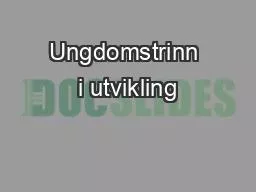 Ungdomstrinn i utvikling