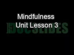 Mindfulness Unit Lesson 3