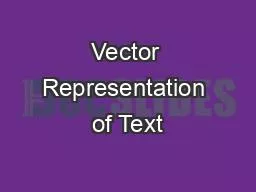 Vector Representation of Text