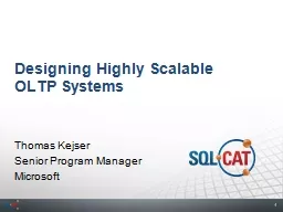 Designing Highly Scalable OLTP Systems