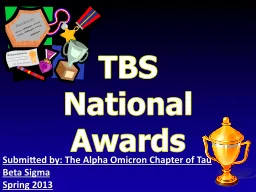 PPT-TBS National Awards Submitted by: The Alpha