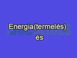 PPT-Energia(termelés) és