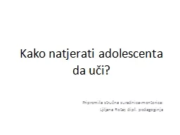 Kako natjerati adolescenta da uči?