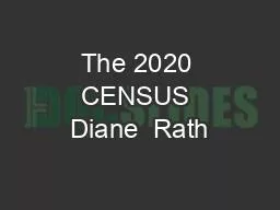 The 2020 CENSUS Diane  Rath