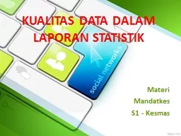 PPT-KUALITAS DATA DALAM LAPORAN STATISTIK