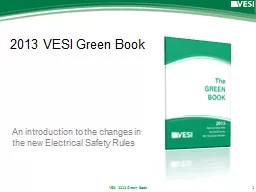 2013 VESI Green Book An introduction to the changes in the new Electrical Safety Rules