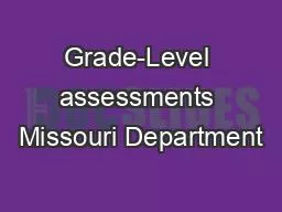 Grade-Level assessments Missouri Department