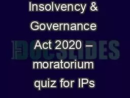 Corporate Insolvency & Governance Act 2020 – moratorium quiz for IPs