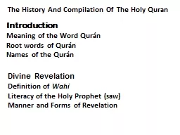 The History And Compilation Of The Holy Quran