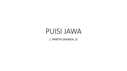 PPT-PUISI JAWA J. PRAPTA DIHARJA, SJ