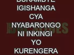 GUKORESHA KU BURYO BURAMBYE IGISHANGA CYA NYABARONGO NI INKINGI  YO KURENGERA IBIDUKIKIJE NO GUTEZA