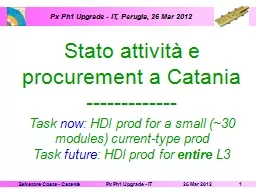 PPT-Px Ph1 Upgrade - IT, Perugia, 26 Mar 2012