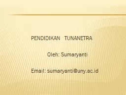 PPT-PENDIDIKAN TUNANETRA