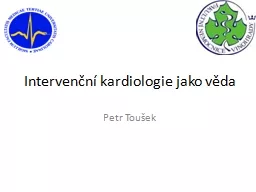 Intervenční kardiologie jako věda