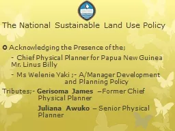 The  National Sustainable Land Use Policy