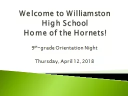 PPT-Welcome to Williamston High School