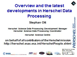 Overview and the latest developments in Herschel Data Processing