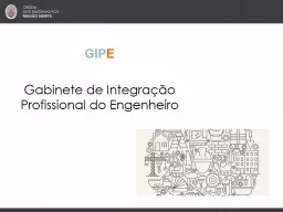 GIP E   Gabinete  de Integração Profissional do Engenheiro