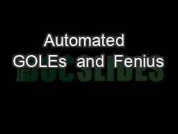 Automated  GOLEs  and  Fenius