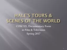 PPT-Hale’s Tours & SCENES OF THE WORLD