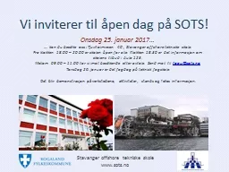 Vi inviterer til åpen dag på SOTS!