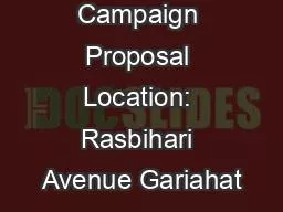 OOH Campaign Proposal Location: Rasbihari Avenue Gariahat