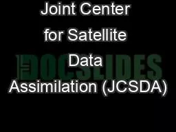 Joint Center for Satellite Data Assimilation (JCSDA)