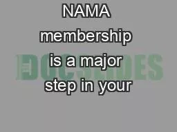 NAMA membership is a major step in your