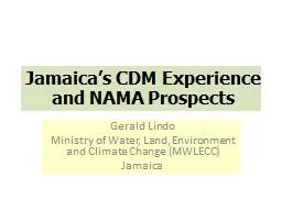 Jamaica’s CDM Experience and NAMA Prospects