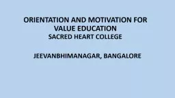 ORIENTATION AND  MOTIVATION FOR