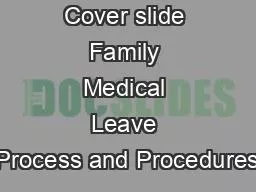 PPT-Cover slide Family Medical Leave Process and Procedures