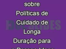 I  Seminário Internacional sobre Políticas de Cuidado de Longa Duração para a Pessoa