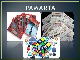 PAWARTA PAWARTA? Palapuran prastawa nyata (kejadian factual) utawa panemu (pendapat/ opini)